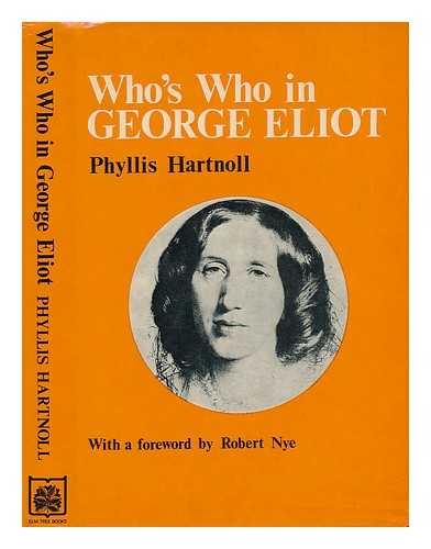 HARTNOLL, PHYLLIS - Who's Who in George Eliot