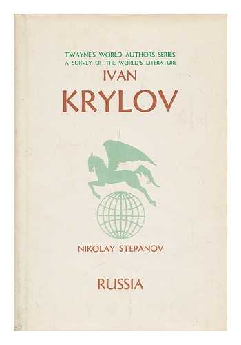 STEPANOV, N. L. (NIKOLAI LEONIDOVICH) - Ivan Krylov, by Nikolay Stepanov