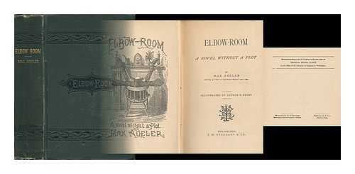 ADELER, MAX - Elbow-Room : A Novel Without a Plot