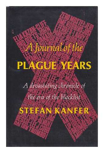 KANFER, STEFAN - A Journal of the Plague Years