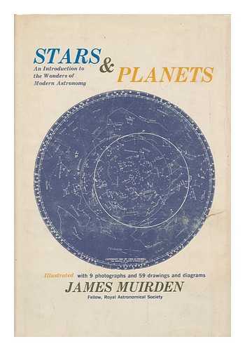 MUIRDEN, JAMES - Stars and Planets / James Muirden