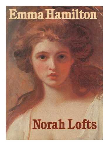 LOFTS, NORAH - Emma Hamilton / Norah Lofts