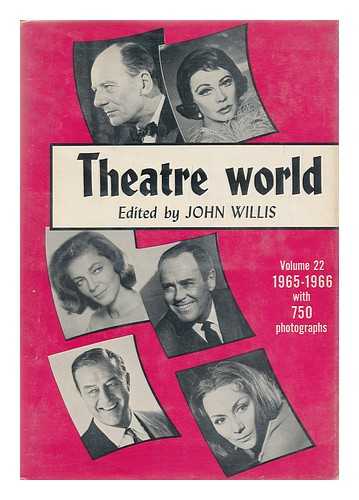 Willis, John (Ed. ) - Theatre World, Season 1965-1966, Volume 22