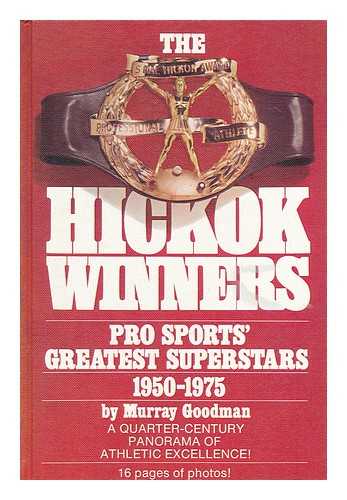 GOODMAN, MURRAY - The Hickok Winners, by Murray Goodman, with Bob Goodman and Bob Stewart