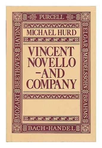 HURD, MICHAEL (1928-2006) - Vincent Novello--And Company