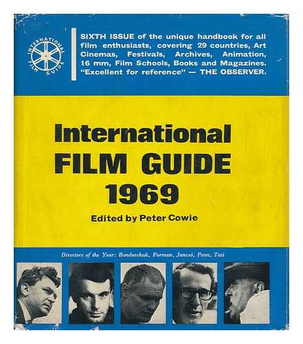 COWIE, PETER - International Film Guide 1969