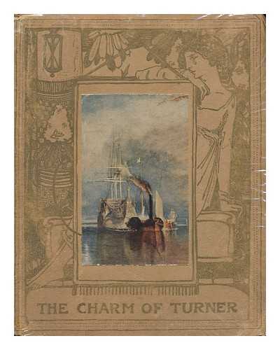 MASON, JAMES (WRITER ON ART) - The Charm of Turner