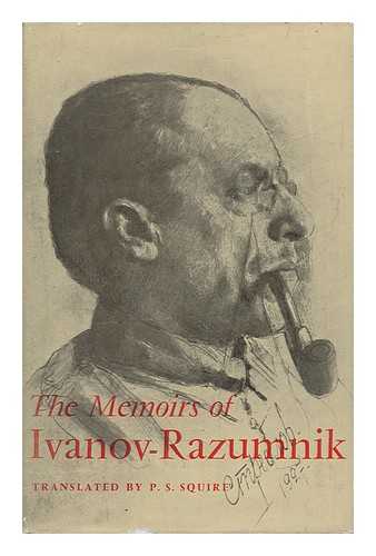 IVANOV-RAZUMNIK (1878-1946) - The Memoirs of Ivanov-Razumnik. with a Short Introd. by G. Jankovsky. Translated from the Russian and Annotated by P. S. Squire