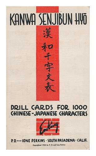 ENKING, WILLIAM [COMPILER] - Kanwa Senjibun Hyo - Drill Cards for 1000 Chinese-Japanese Characters