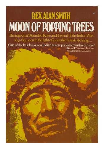 SMITH, REX ALAN - Moon of Popping Trees / Rex Alan Smith