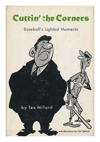 MILLARD, TEX - Cuttin' the Corners, by Tex Millard