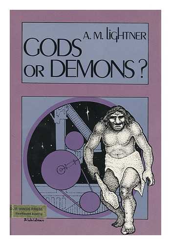 LIGHTNER, A. M. - Gods or Demons?