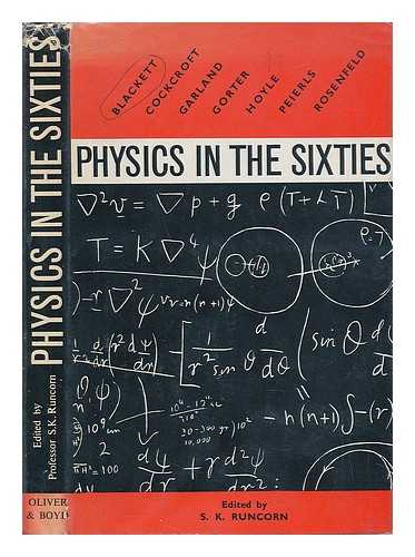 RUNCORN, S. K. - Physics in the Sixties
