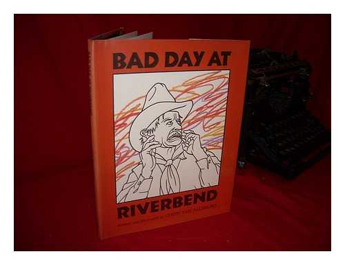 VAN ALLSBURG, CHRIS - Bad Day At Riverbend