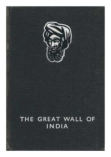 HAY, IAN - The Great Wall of India, by Ian Hay [Pseud]