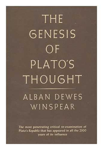 WINSPEAR, ALBAN DEWES (1899-?) - The Genesis of Plato's Thought