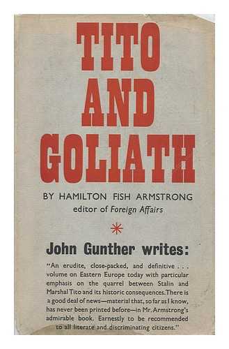 ARMSTRONG, HAMILTON FISH (1893-1973) - Tito and Goliath