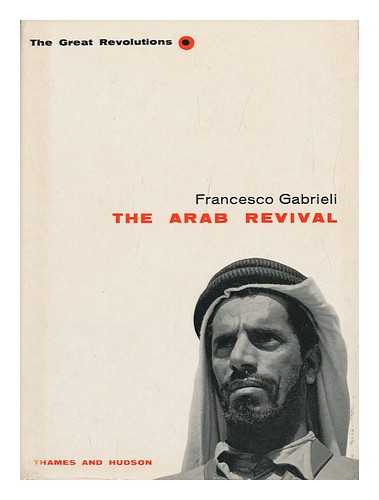 Gabrieli, Francesco - The Arab Revival
