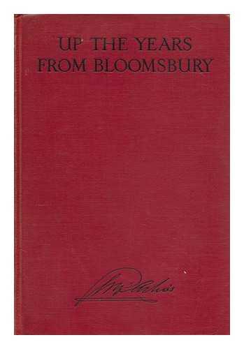 ARLISS, GEORGE (1868-1946) - Up the Years from Bloomsbury : an Autobiography