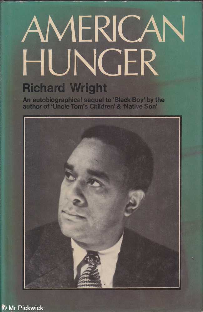 Richard Wright AMERICAN HUNGER 1st Ed. HC Book | eBay