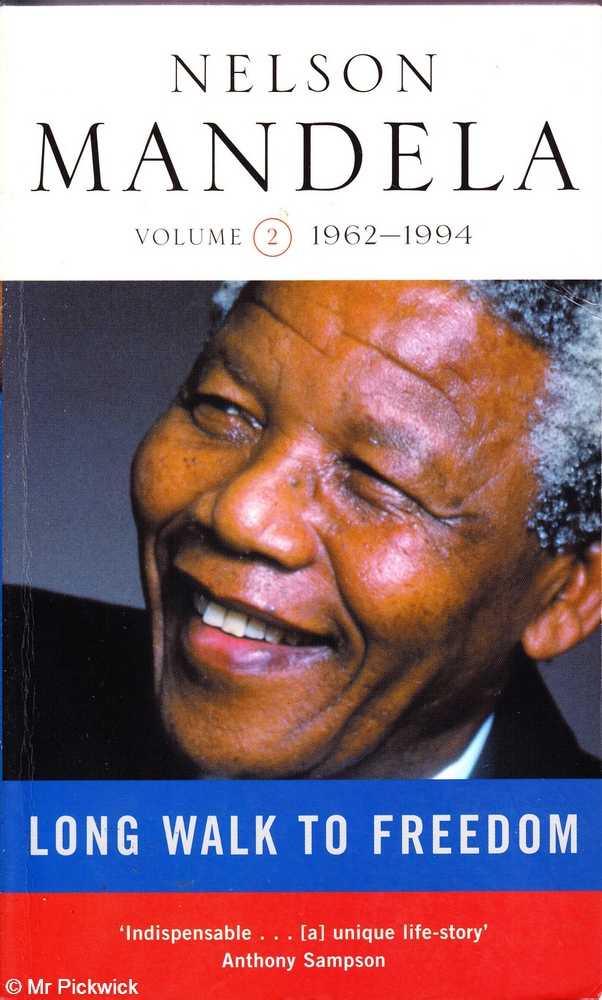 Long walk to Freedom by Nelson Mandela. Long walk to Freedom. Long walk to Freedom book. Нельсон Мандела книга биография.