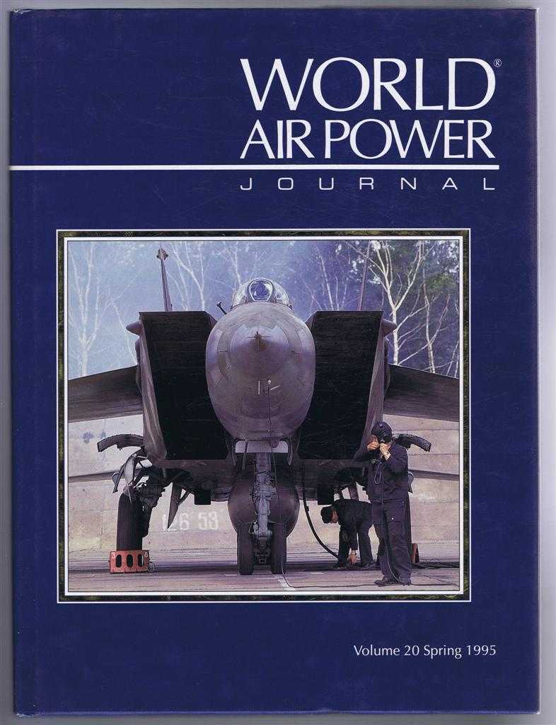 Power journal. World Air Power Journal. The Encyclopedia World Air Power.