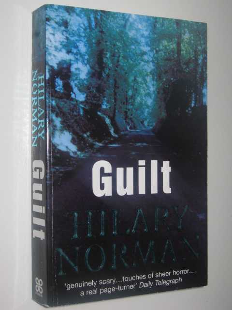 Guilt by Hilary Norman Small PB 0749935006 Piatkus - Hilary Norman
