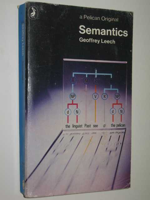 Semantics by Geoffrey Leech Small PB 0140216944 Penguin - Picture 1 of 3