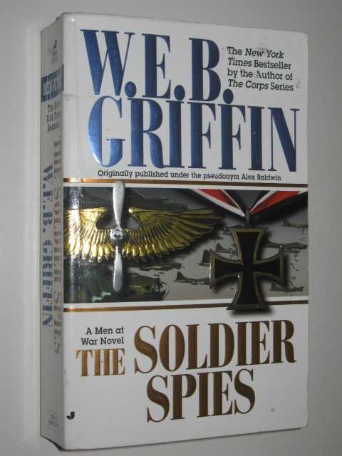 Soldier Spies by W.E.B. Griffin (Paperback, 2000) for sale online | eBay