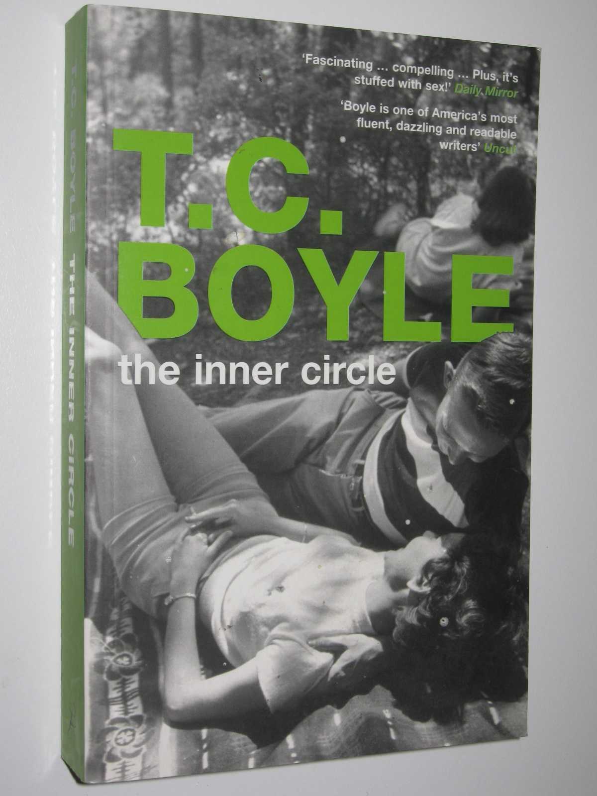 The Inner Circle by T. C. Boyle Medium PB 0747578877 Bloomsbury Reprint