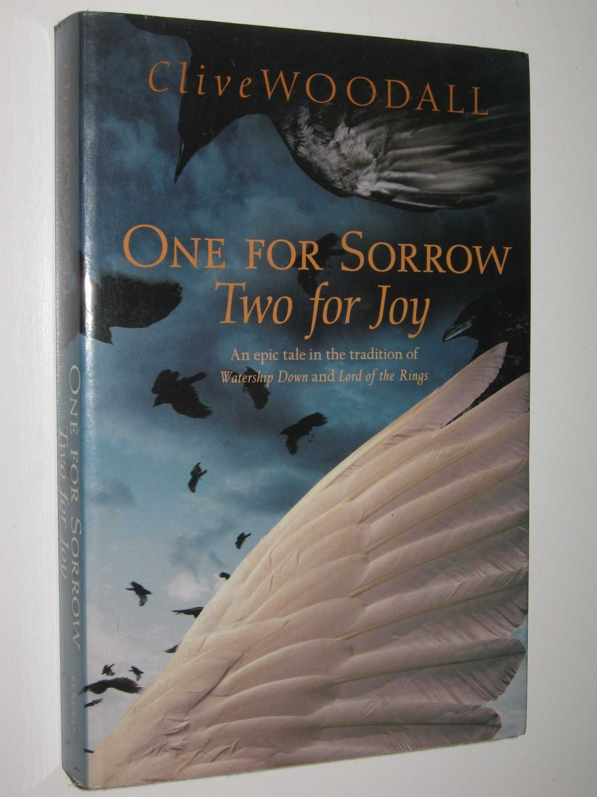 One for Sorrow, Two for Joy by Clive Woodall