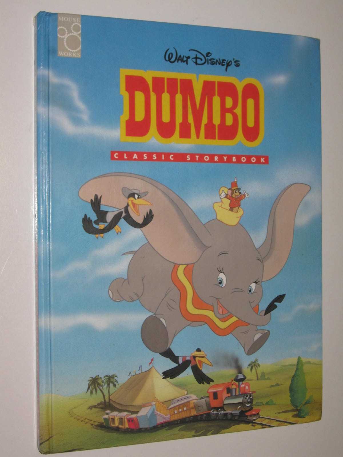 Dumbo - Disney Classic Storybook Series