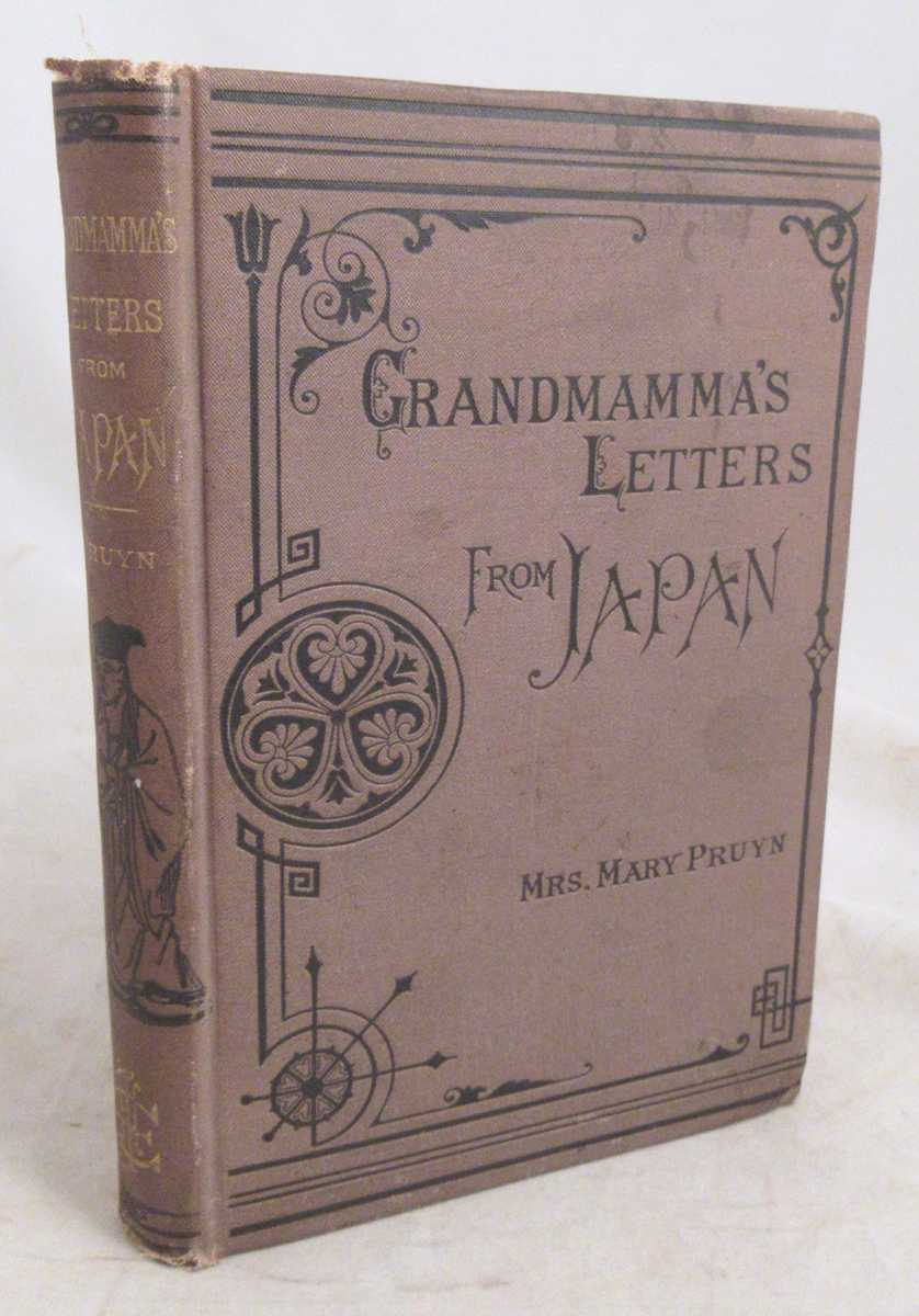 Pruyn, Mrs. Mary - Grandmamma's Letters From Japan
