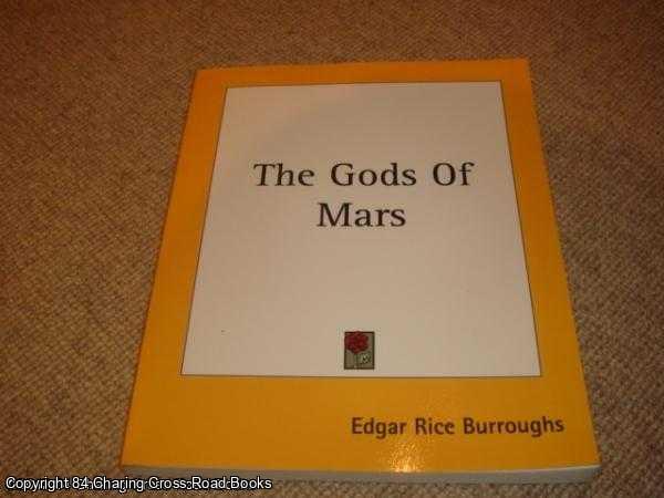 Burroughs, Edgar Rice - The Gods Of Mars