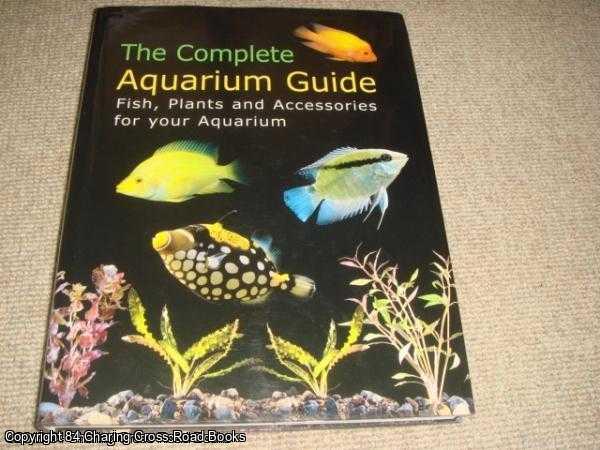 Thierry Maite-Allain - The Complete Aquarium Guide