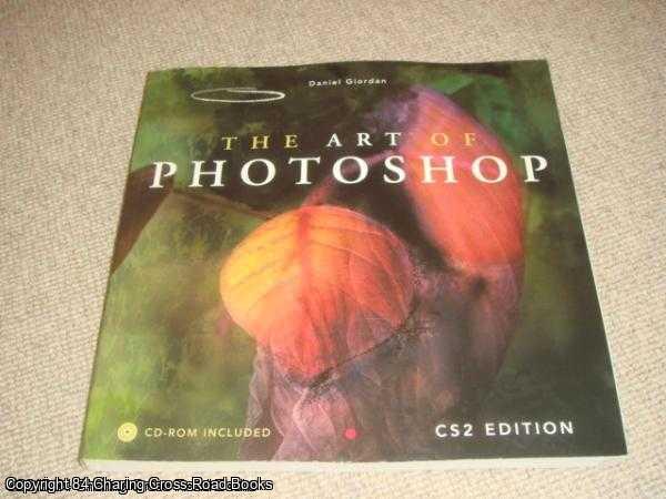 Giordan, Daniel - The Art of Photoshop CS2 Edition