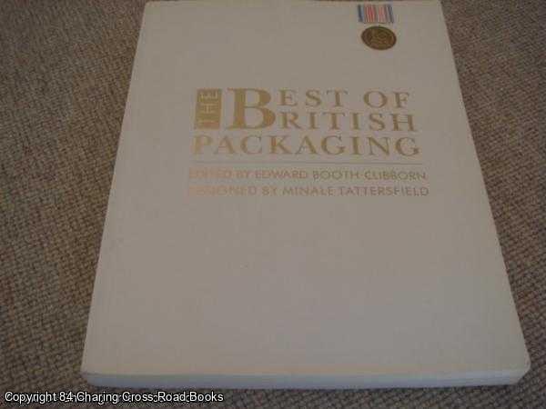 Booth-Clibborn, Edward (ed.); Tattserfield, Minale - The Best of British Packaging