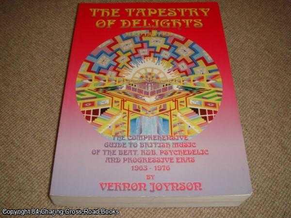 Joynson, Vernon - Tapestry of Delights: Revisited