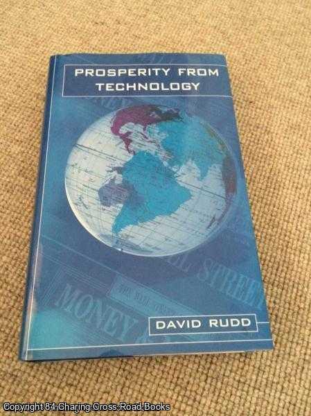 Rudd, David - Prosperity from Technology