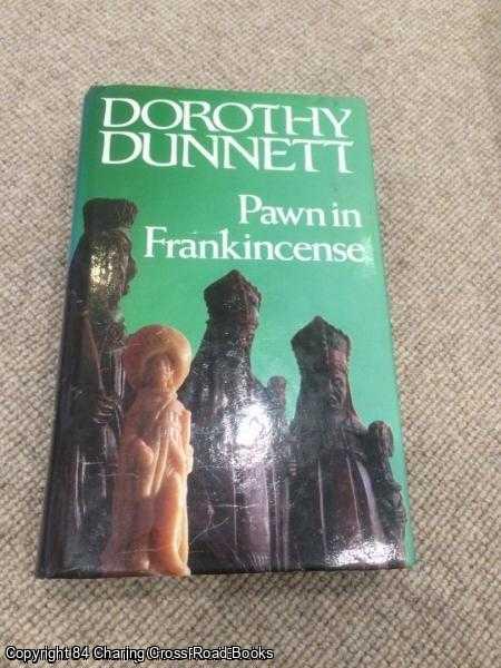 Dunnett, Dorothy - Pawn in Frankincense