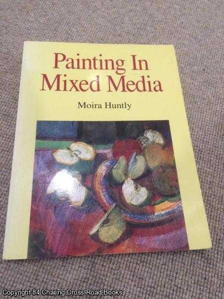 Huntly, Moira - Painting in Mixed Media