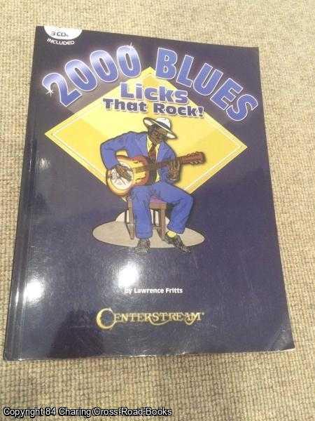 Fritts, Lawrence - 2000 Blues Licks That Rock!