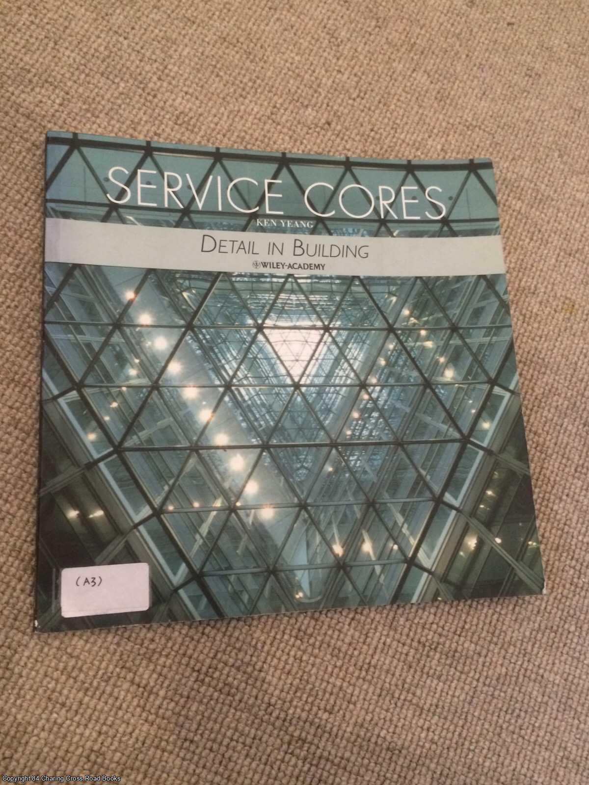 Yeang, Ken - Service Cores