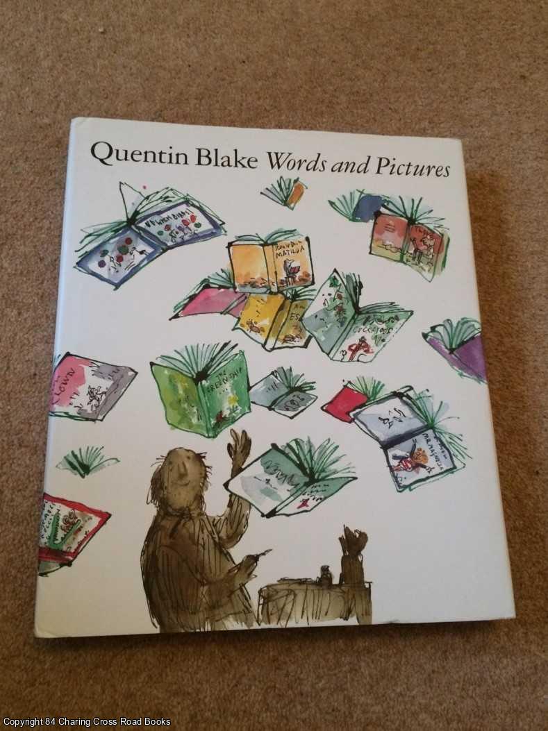 Quentin Blake - Words and Pictures