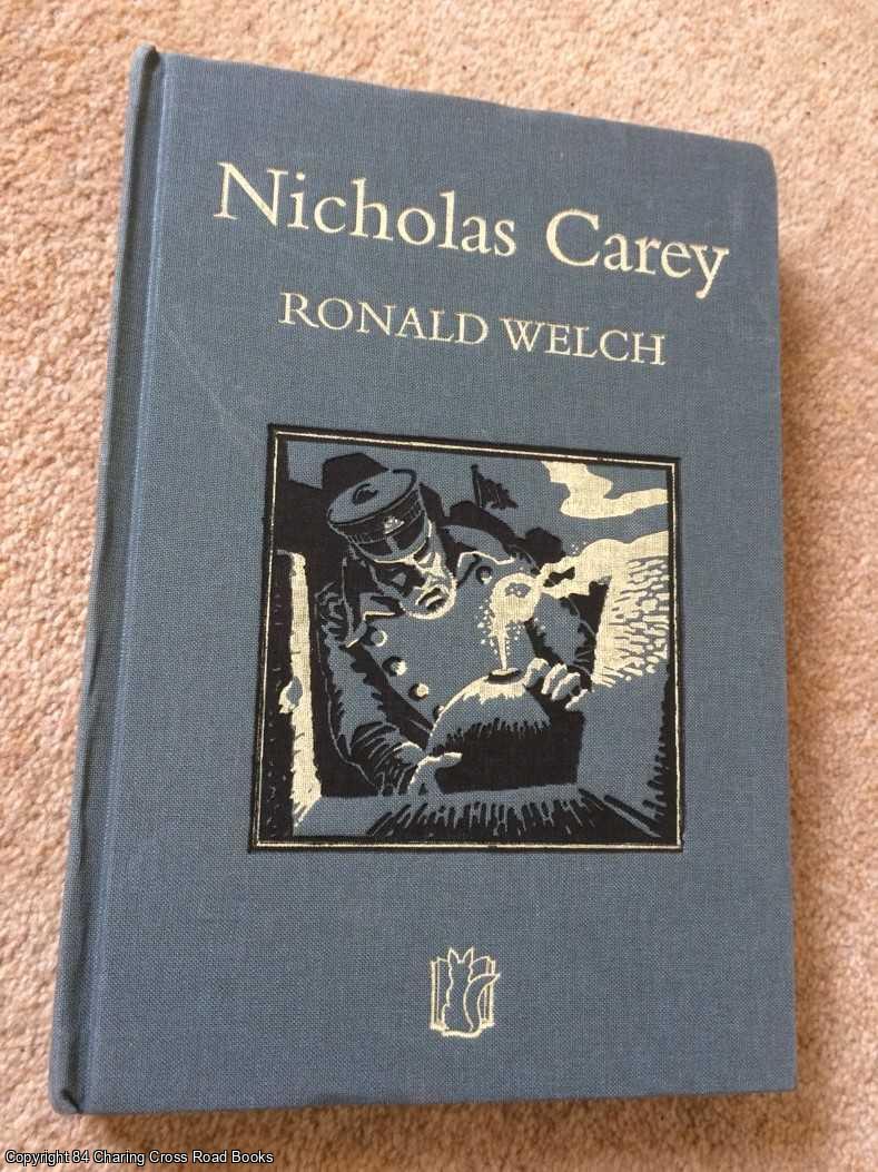 Welch, Ronald - Nicholas Carey