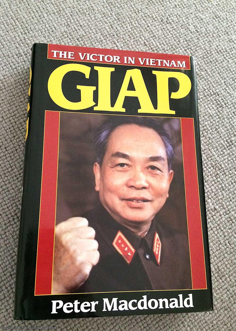 MacDonald, Peter - Giap the Victor In Vietnam