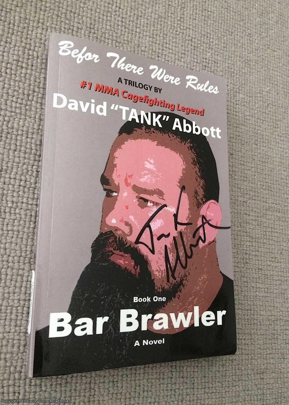Abbott, David Lee - Bar Brawler