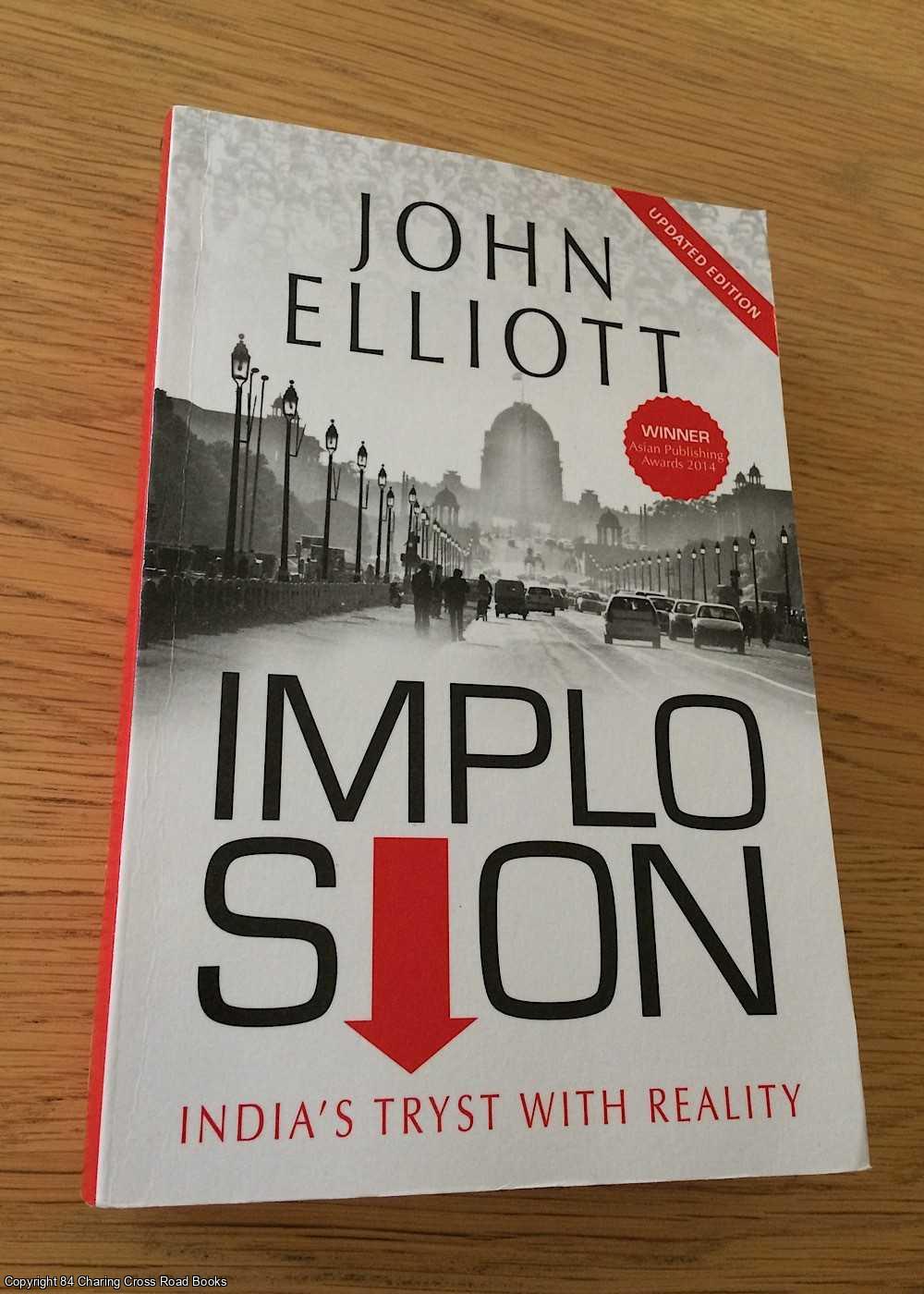 Elliott, John - Implosion