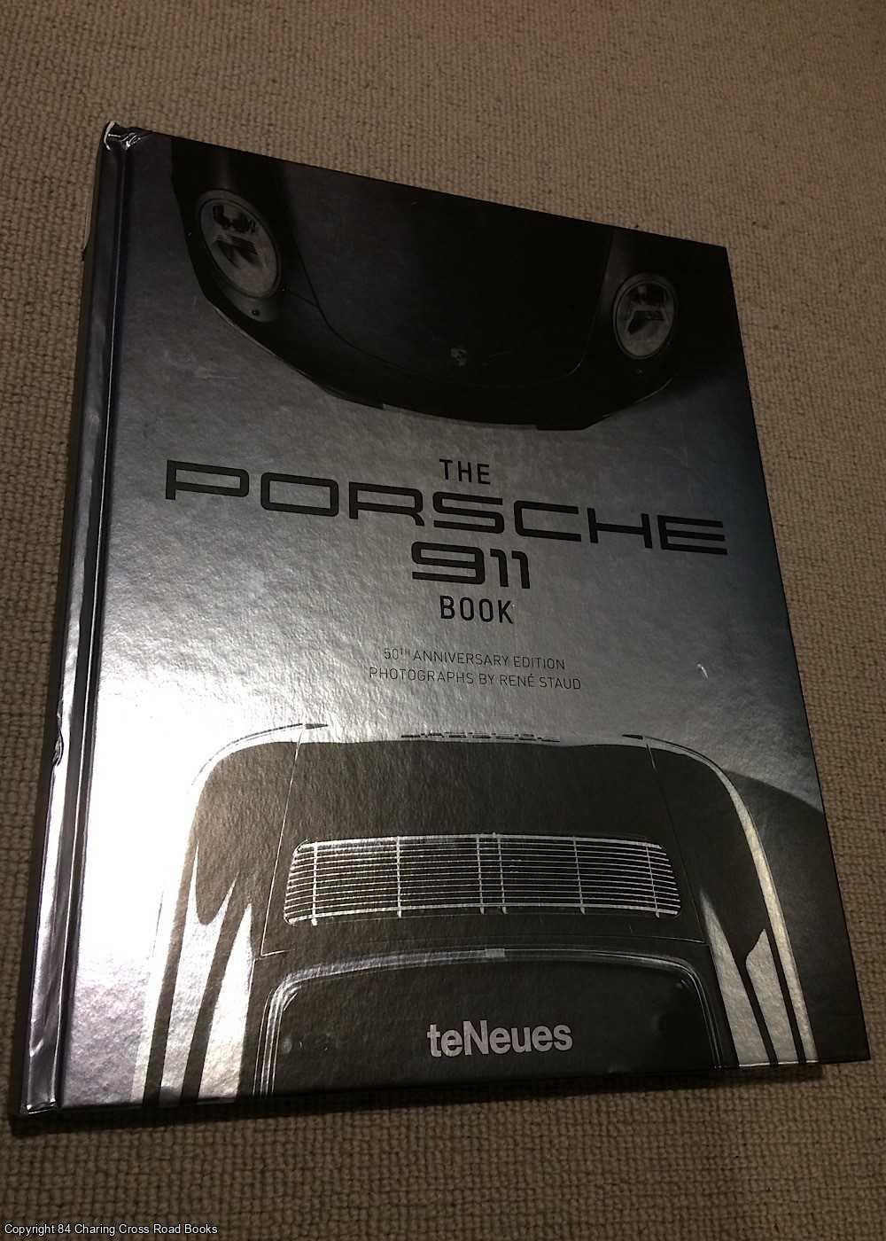 Rene Staud - The Porsche 911 Book