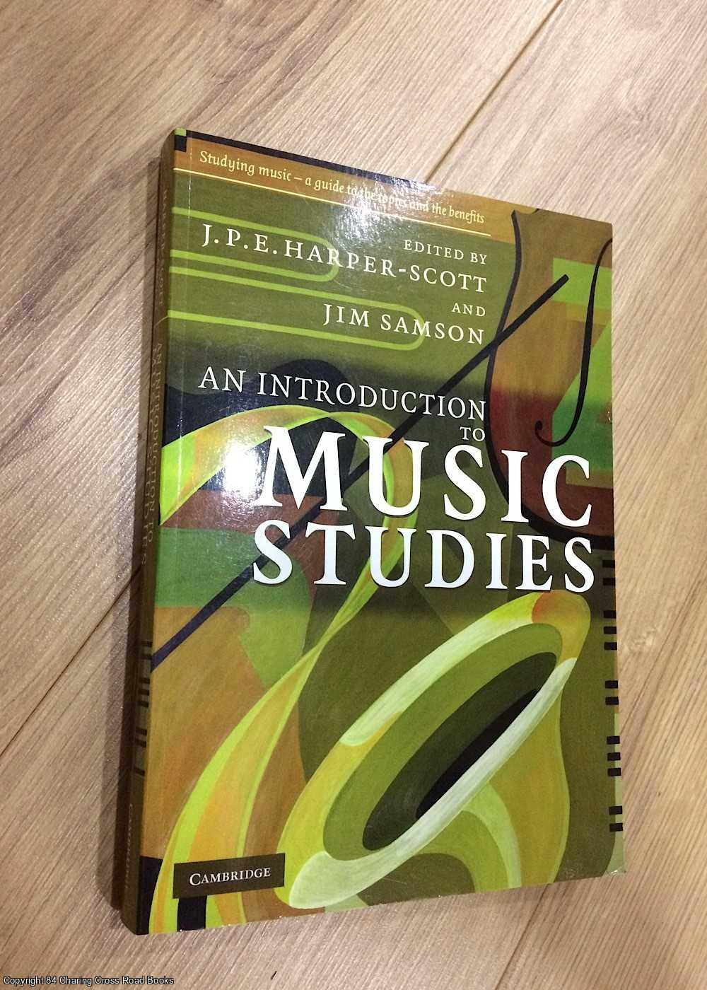 J P Harper-Scott - An Introduction to Music Studies
